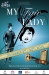 My Fair Lady