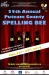The 25th Annual Putnam County Spelling Bee